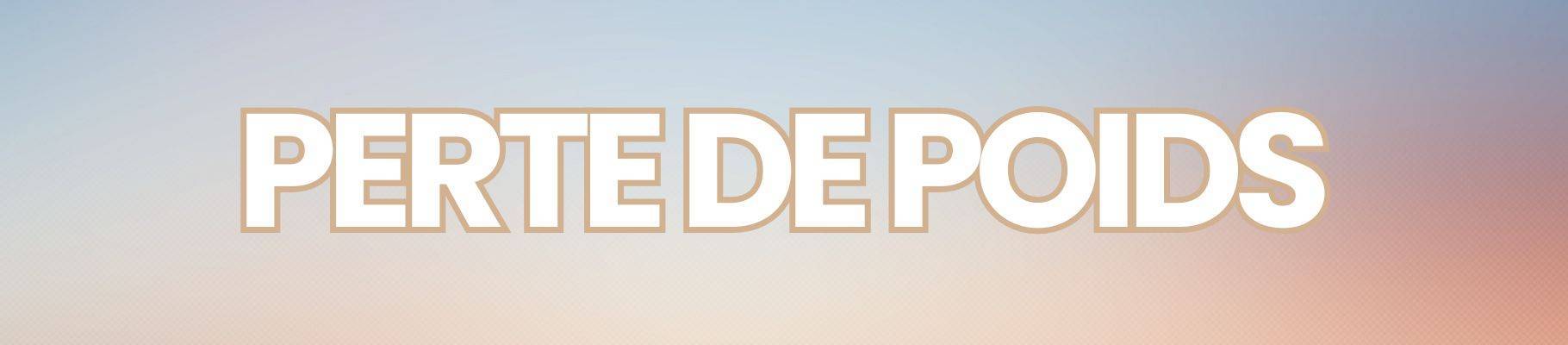 Perte de poids