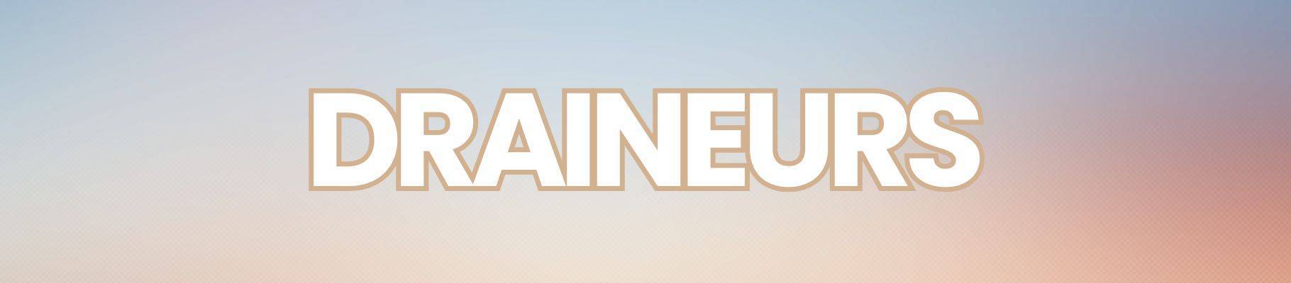 Draineurs